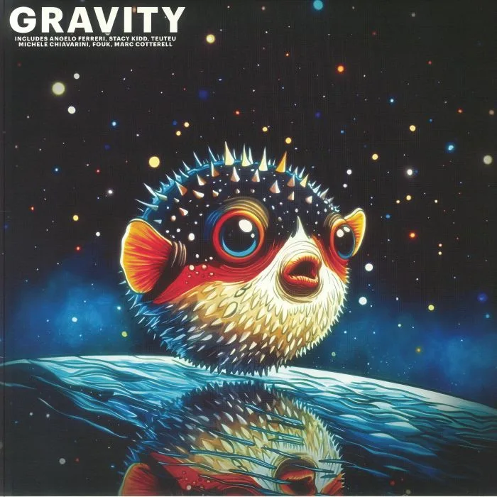 Лицевая сторона обложки — Stacy KIDD / FOUK / MICHELE CHIAVARINI / ANGELO FERRERI / MARC COTERRELL / TEUTEU — Gravity