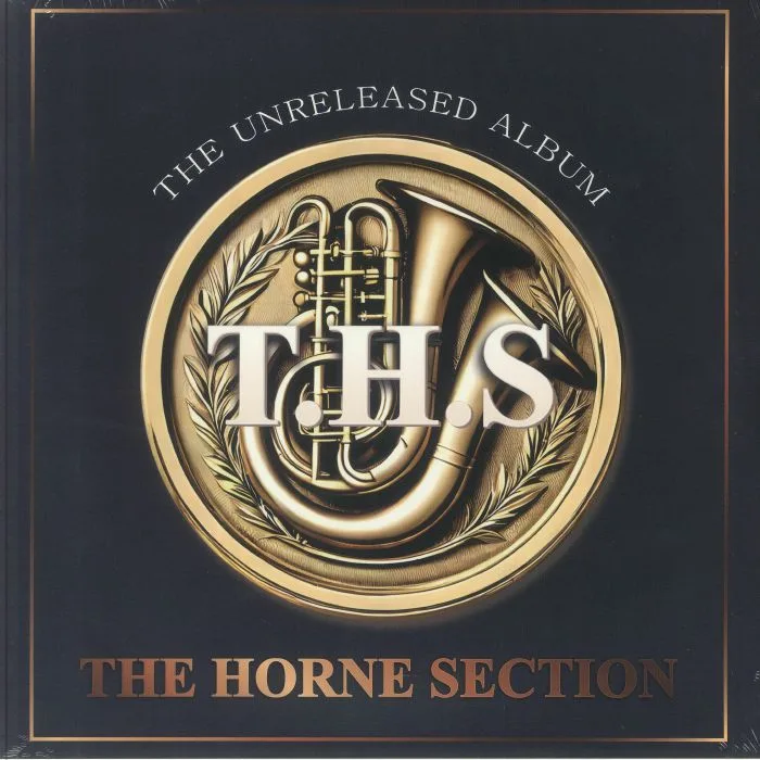 Лицевая сторона обложки — THS aka THE HORNE SECTION — The Unreleased Album (reissue)