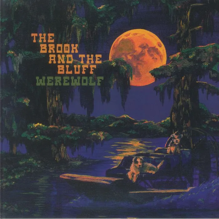 The BROOK & THE BLUFF — Werewolf
