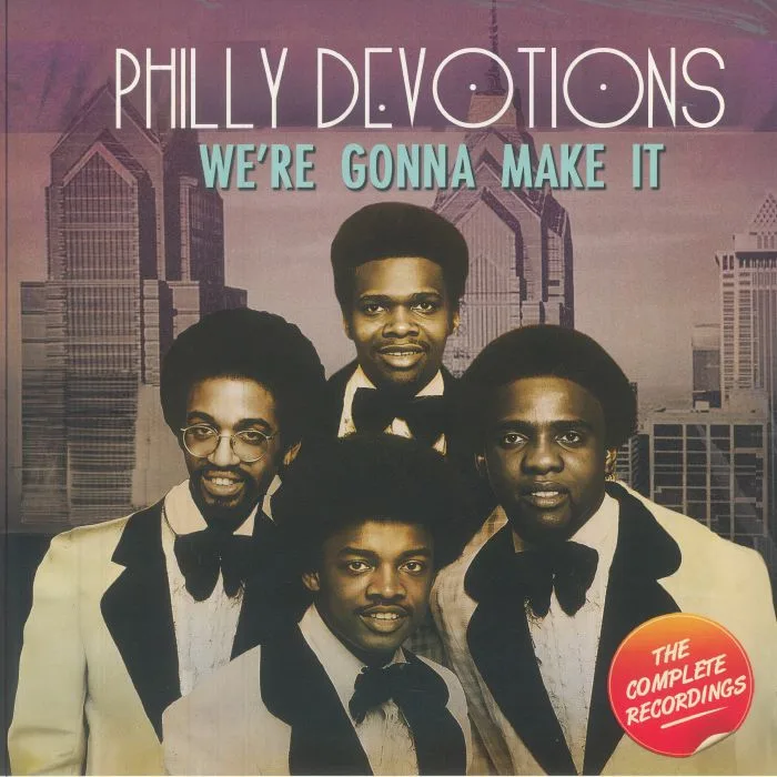 Лицевая сторона обложки — PHILLY DEVOTIONS — We're Gonna Make It: The Complete Recordings