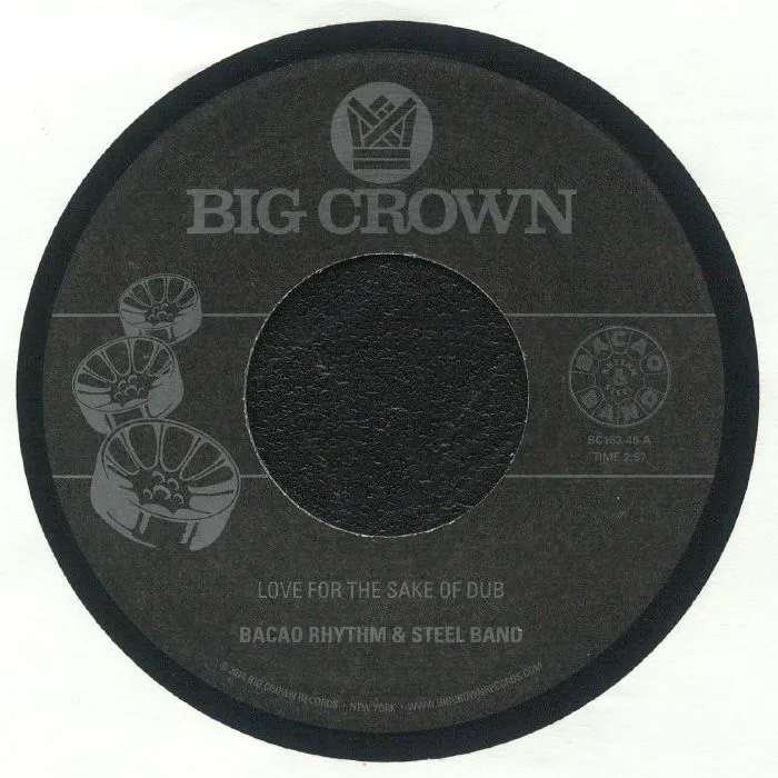 BACAO RHYTHM & STEEL BAND — Love For The Sake Of Dub