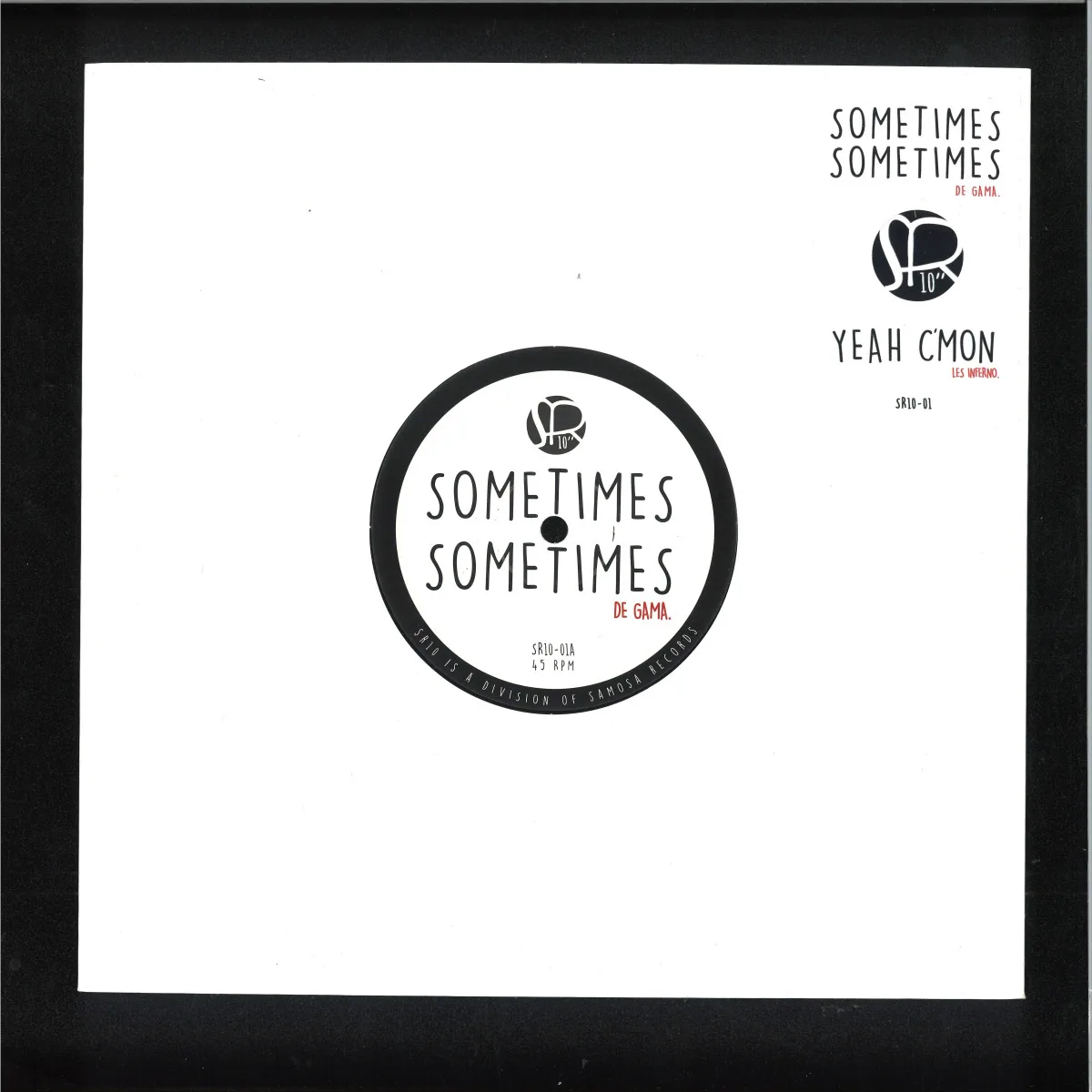 Front cover — De Gama/Les Inferno — Sometimes Sometimes / Yeah C'mon