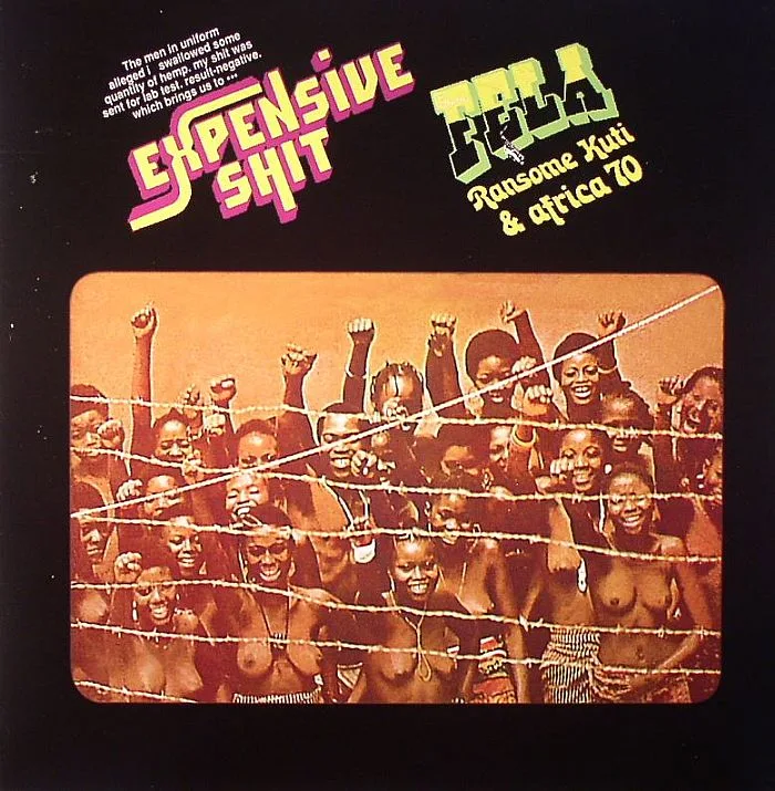 Fela Ransome KUTI & AFRICA 70 — Expensive Shit