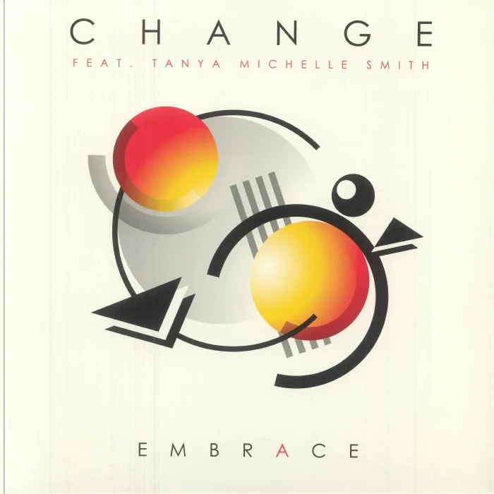 Лицевая сторона обложки — CHANGE feat TANYA MICHELLE SMITH — Embrace (Expanded Edition)