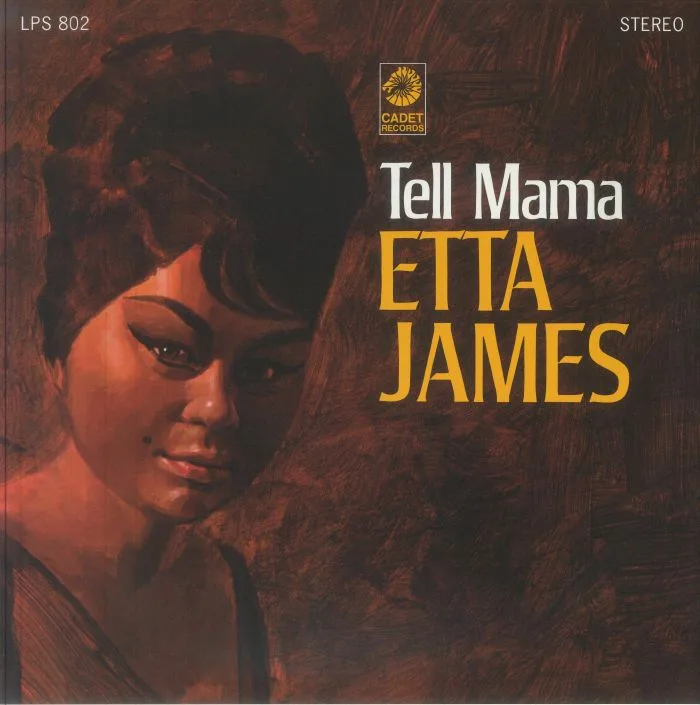 Etta JAMES — Tell Mama (Chess Acoustic Sounds Series)