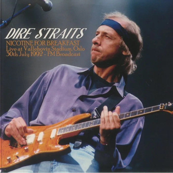 DIRE STRAITS — Nicotine For Breakfast: Live At Vallehovin Stadium Oslo 30th July 1992 FM Broadcast