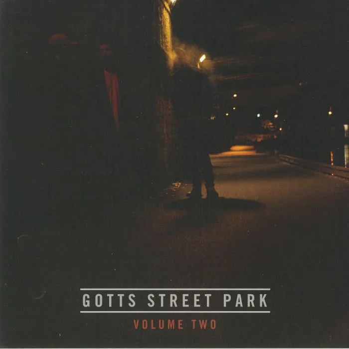 GOTTS STREET PARK — Volume Two