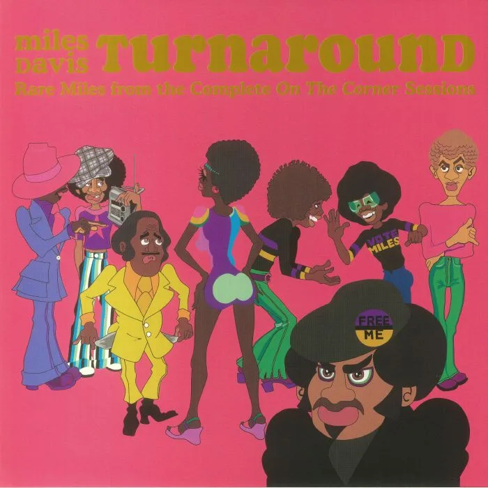 Front cover — Miles DAVIS — Turnaround: Rare Miles From The Complete On The Corner Sessions (Record Store Day RSD 2023)