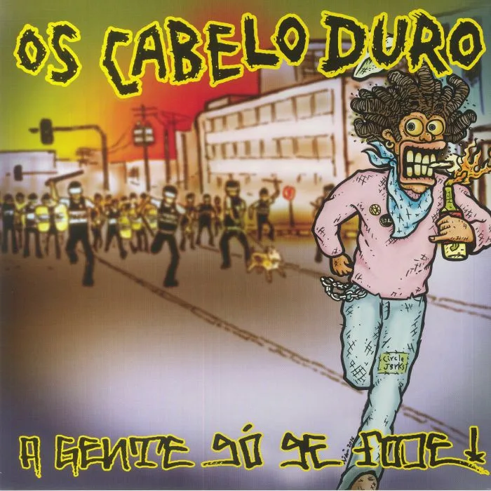 OS CABELO DURO — A Gente So Se Fode