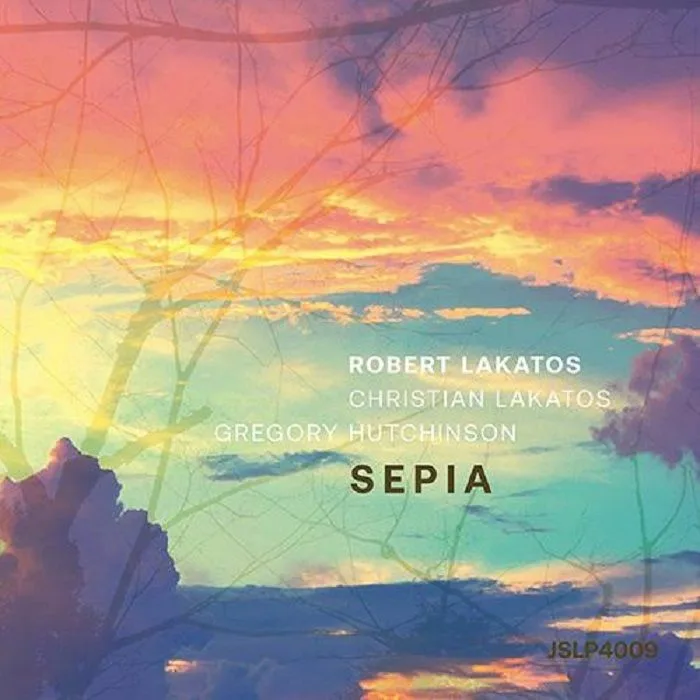 ROBERT LAKATOS TRIO — Sepia