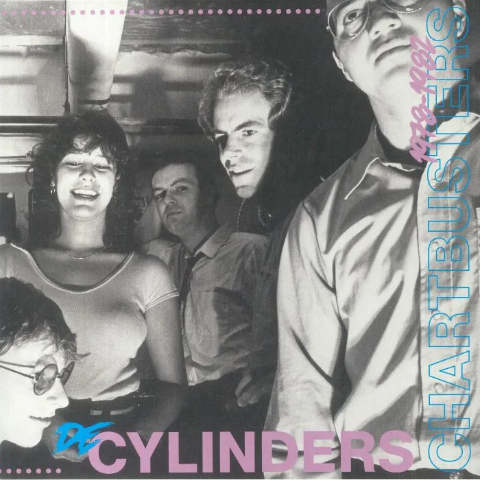 DE CYLINDERS — Chartbusters 1979 To 1982