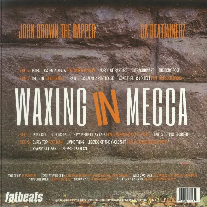 Back cover — JOHN BROWN THE RAPPER / DA BEATMINERZ — Waxing In Mecca