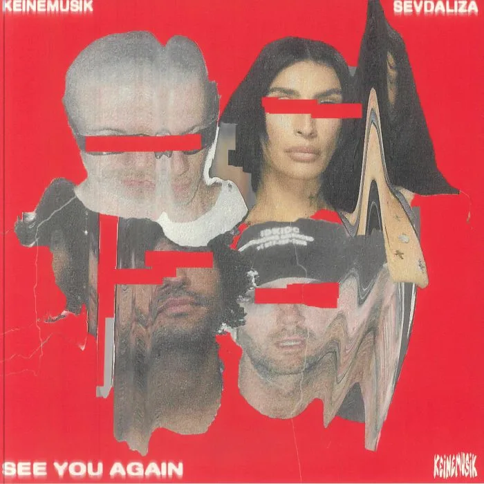 Front cover — KEINEMUSIK feat SEVDALIZA — See You Again