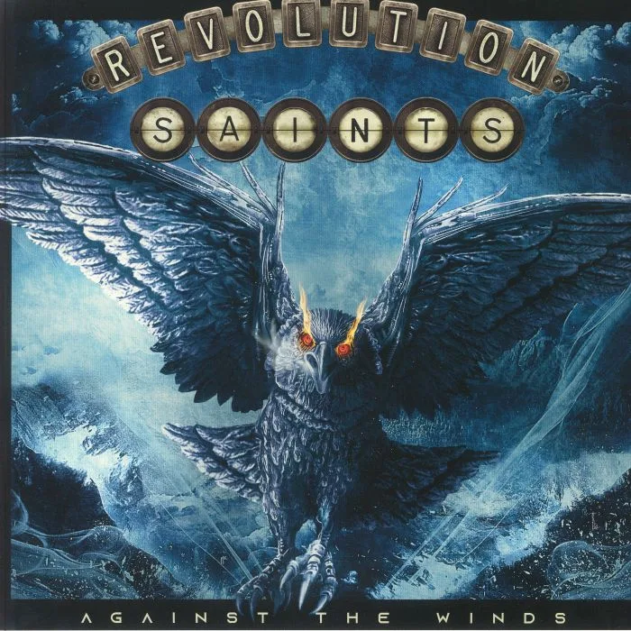 REVOLUTION SAINTS — Against The Winds