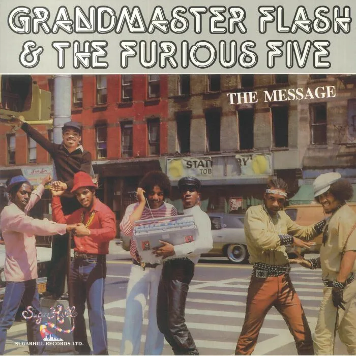 GRANDMASTER FLASH & THE FURIOUS FIVE — The Message (reissue)