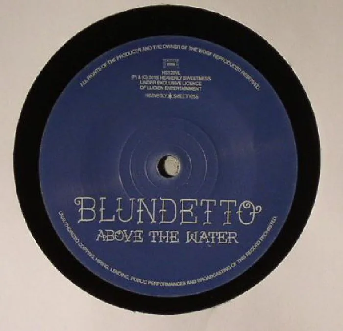BLUNDETTO — Above The Water
