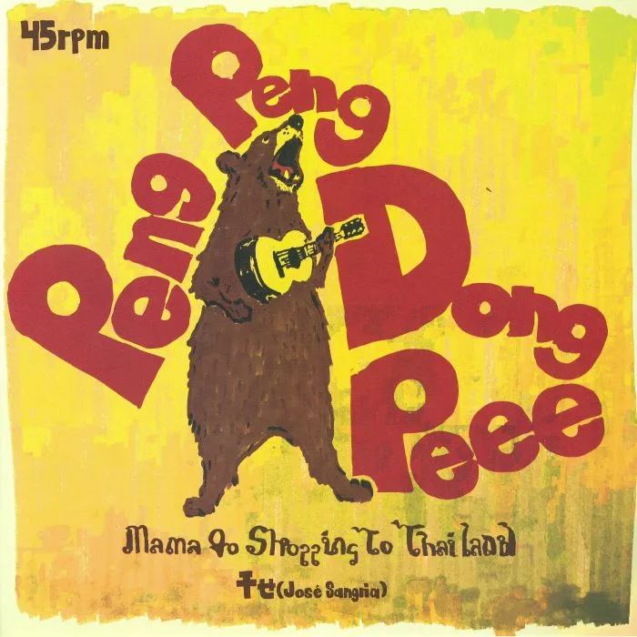 PENG PENG DONG PEE — Mama Go Shopping To Thailand