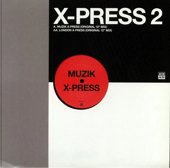 X-Press 2 — LONDON XPRESS