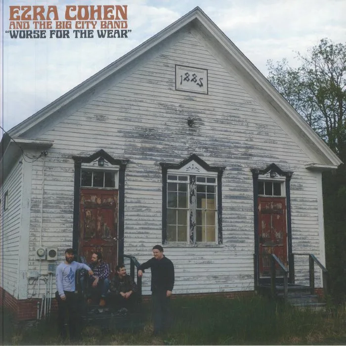 Ezra COHEN & THE BIG CITY BAND — Worse For The Wear