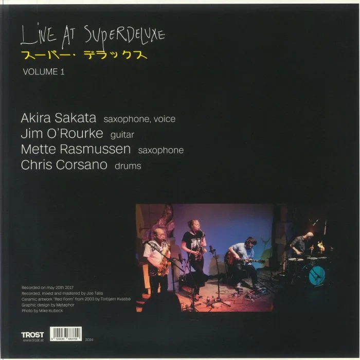 Back cover — Akira SAKATA / JIM O'ROURKE / METTE RASMUSSEN / CHRIS CORSANO — Live At Superdeluxe Vol 1