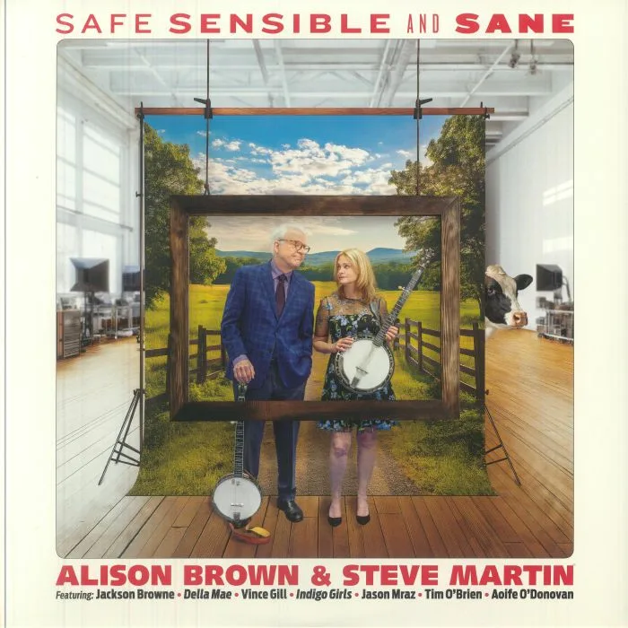 Alison BROWN / STEVE MARTIN — Safe Sensible & Sane