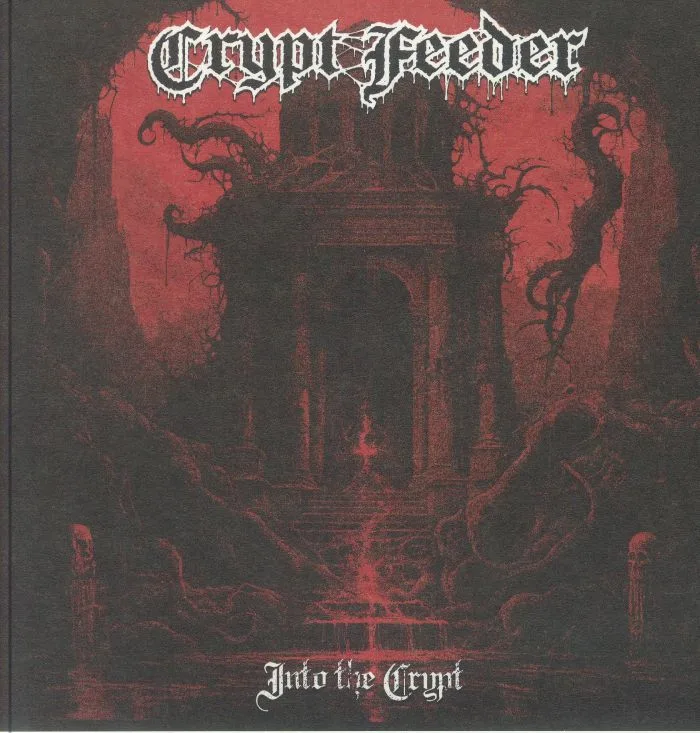 Front cover — CRYPT FEEDER — Into The Crypt
