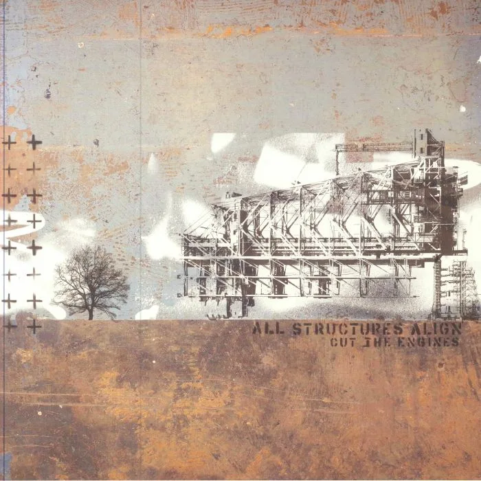 ALL STRUCTURES ALIGN — Cut The Engines (reissue)