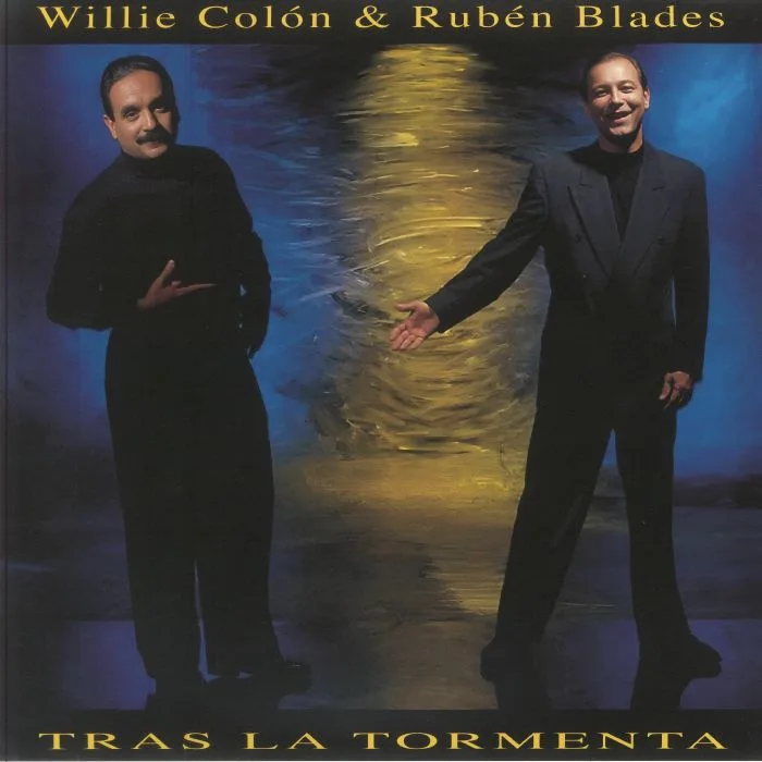 Лицевая сторона обложки — Willie COLON / RUBEN BLADES — Tras La Tormenta (reissue)