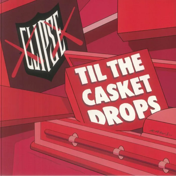 CLIPSE — Til The Casket Drops (reissue)
