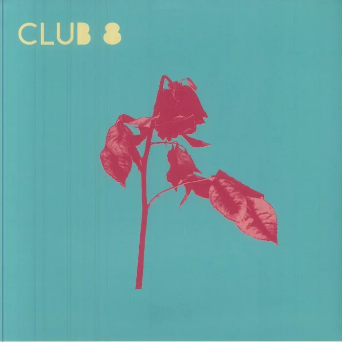 CLUB 8 — Seasonal Echoes