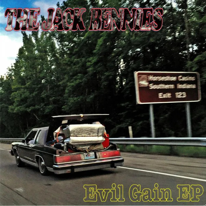 The JACK BENNIES — Evil Gain EP