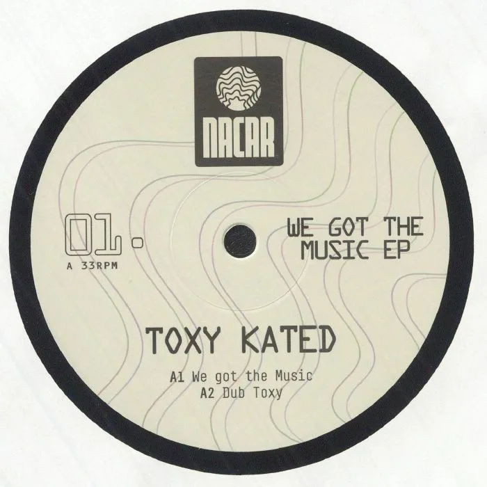 Front cover — TOXY KATED — We Got The Music EP