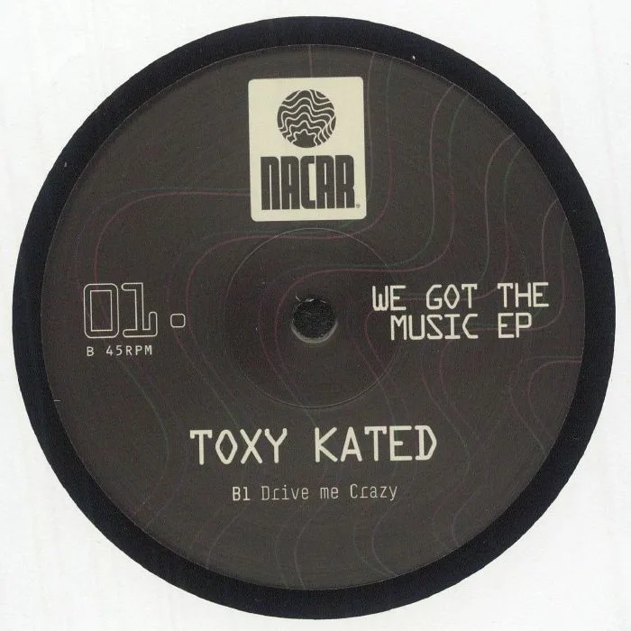 Back cover — TOXY KATED — We Got The Music EP