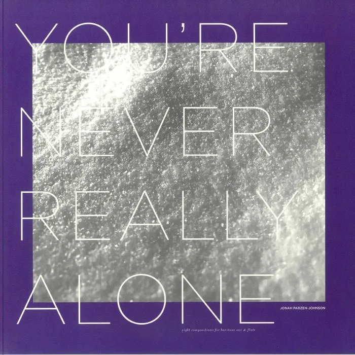 Jonah PARZEN JOHNSON — You're Never Really Alone