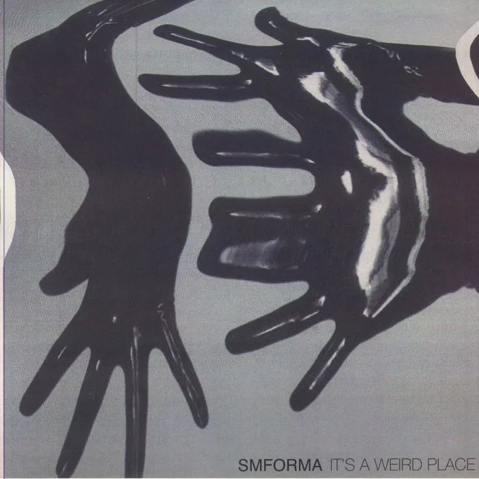 Лицевая сторона обложки — SMFORMA — It's A Weird Place