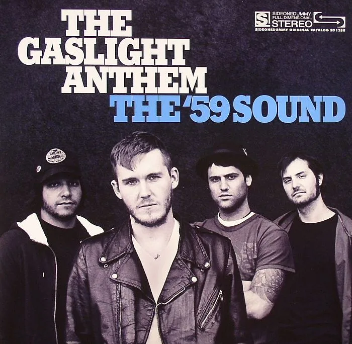 The GASLIGHT ANTHEM — The '59 Sound