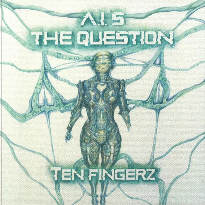 Лицевая сторона обложки — TEN FINGERZ — AI's The Question