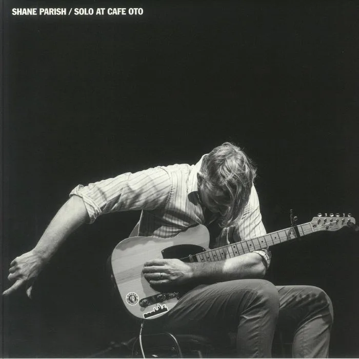 Shane PARISH — Solo At Cafe OTO