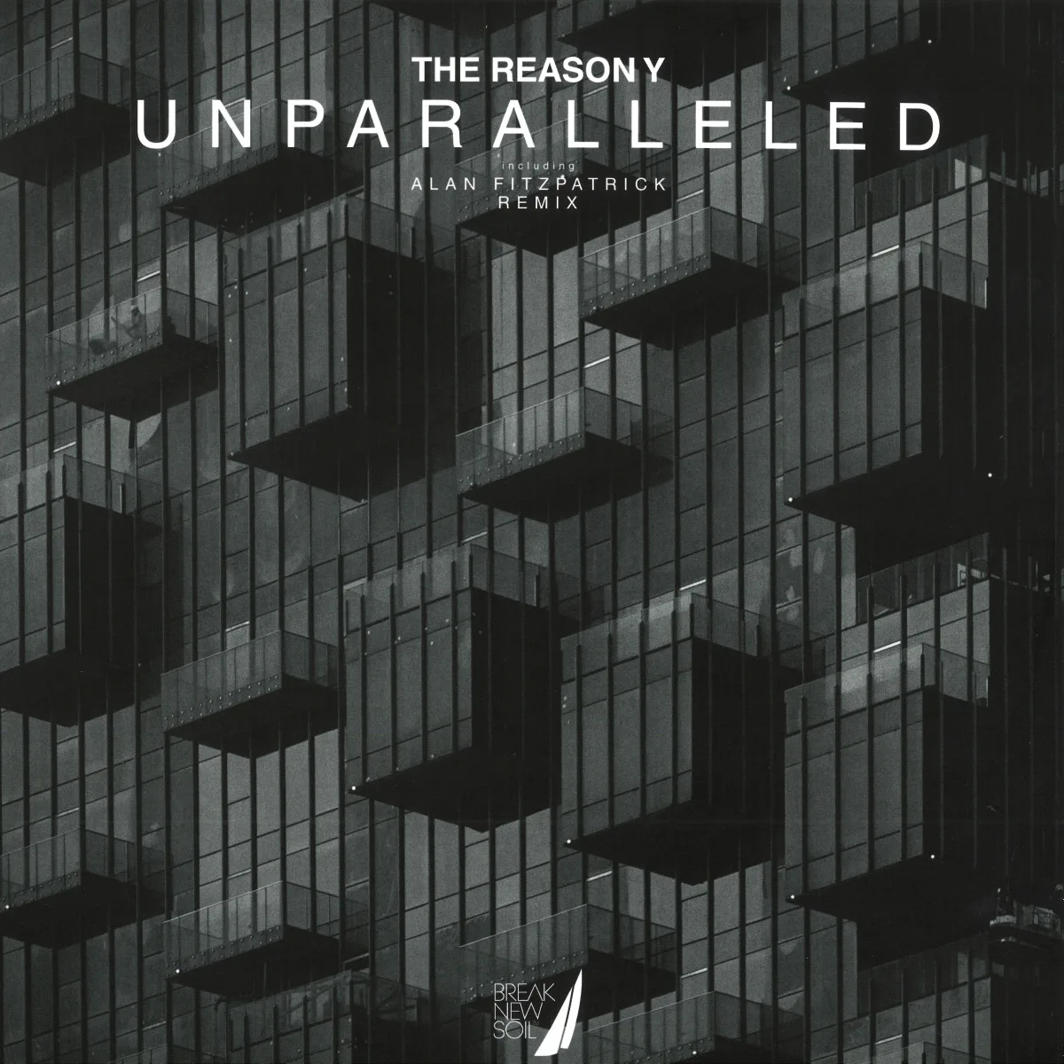 The Reason Y — Unparalleled
