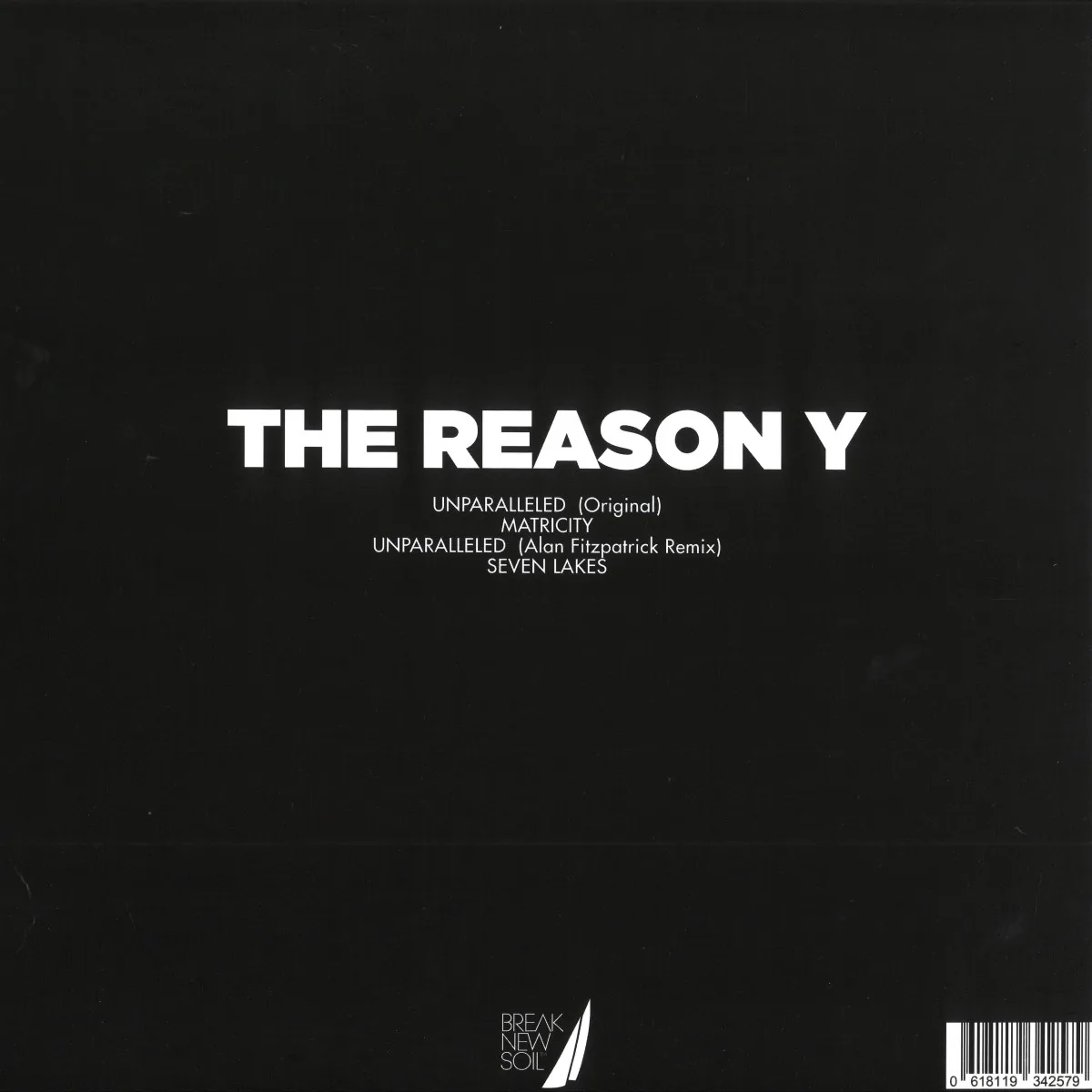Обратная сторона обложки — The Reason Y — Unparalleled
