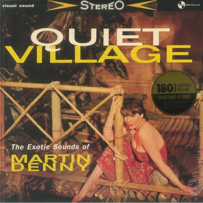 Front cover — Martin DENNY — Quiet Village: The Exotics Sounds Of Martin Denny