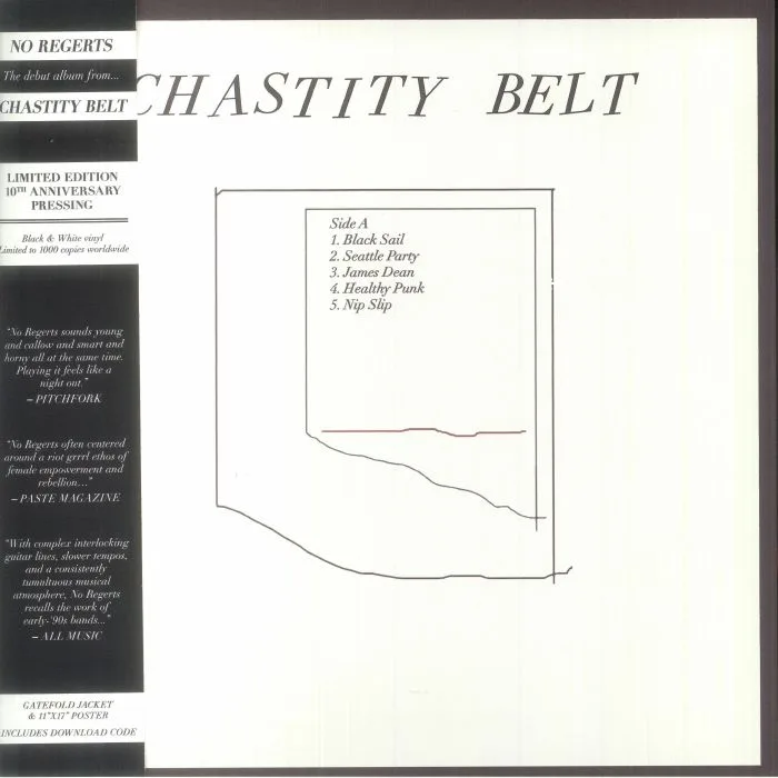 CHASTITY BELT — No Regerts (10th Anniversary Edition)