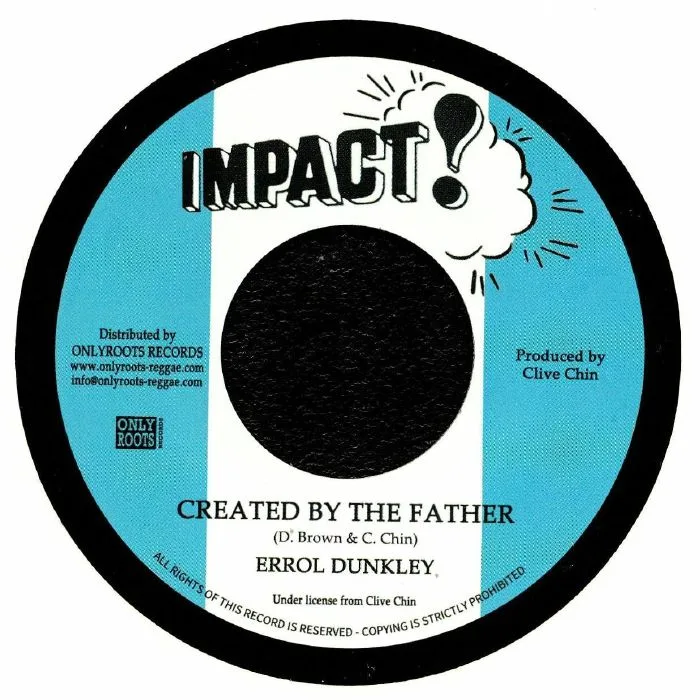 Errol DUNKLEY / T BREAD — Created By The Father