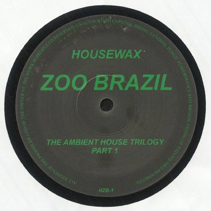 Front cover — ZOO BRAZIL — The Ambient House Trilogy Part 1