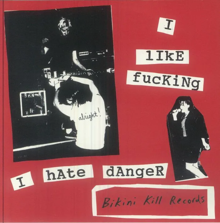 BIKINI KILL — I Like F**king