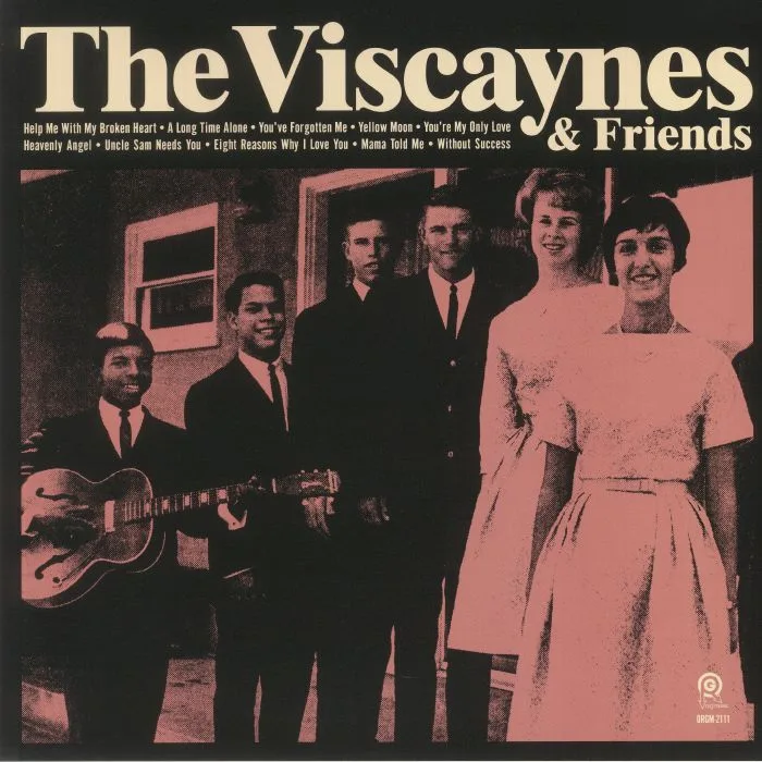 The VISCAYNES / VARIOUS — The Viscaynes & Friends