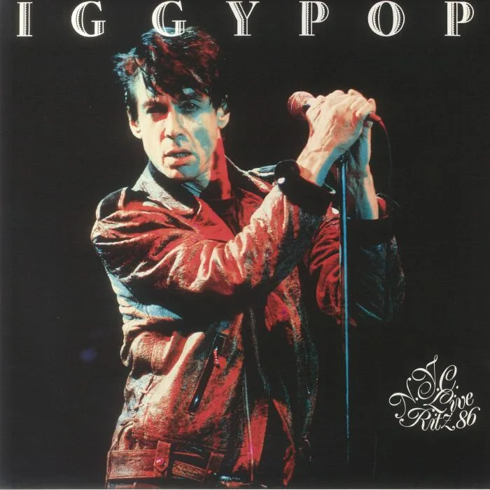 Front cover — IGGY POP — Live At The Ritz NYC 1986