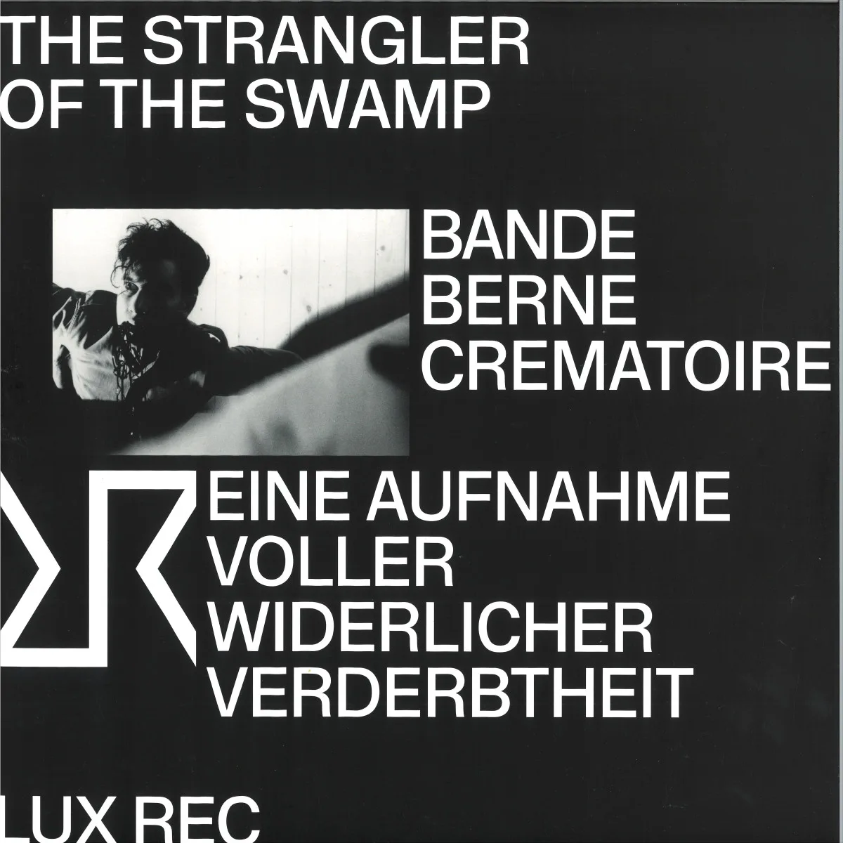 Various — Eine Aufnahme voller widerlicher Verderbtheit LP 3x12"