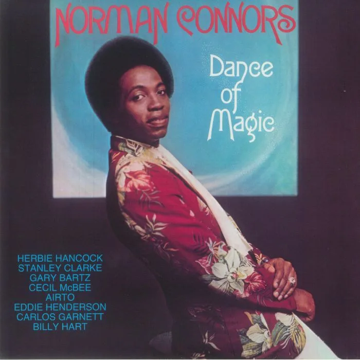 Norman CONNORS — Dance Of Magic (remastered)