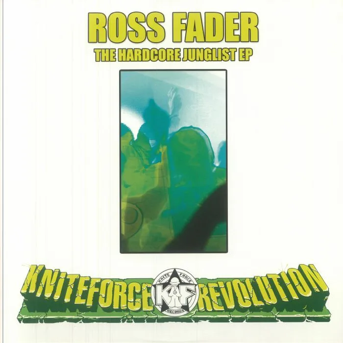 Front cover — Ross FADER — The Hardcore Junglist EP
